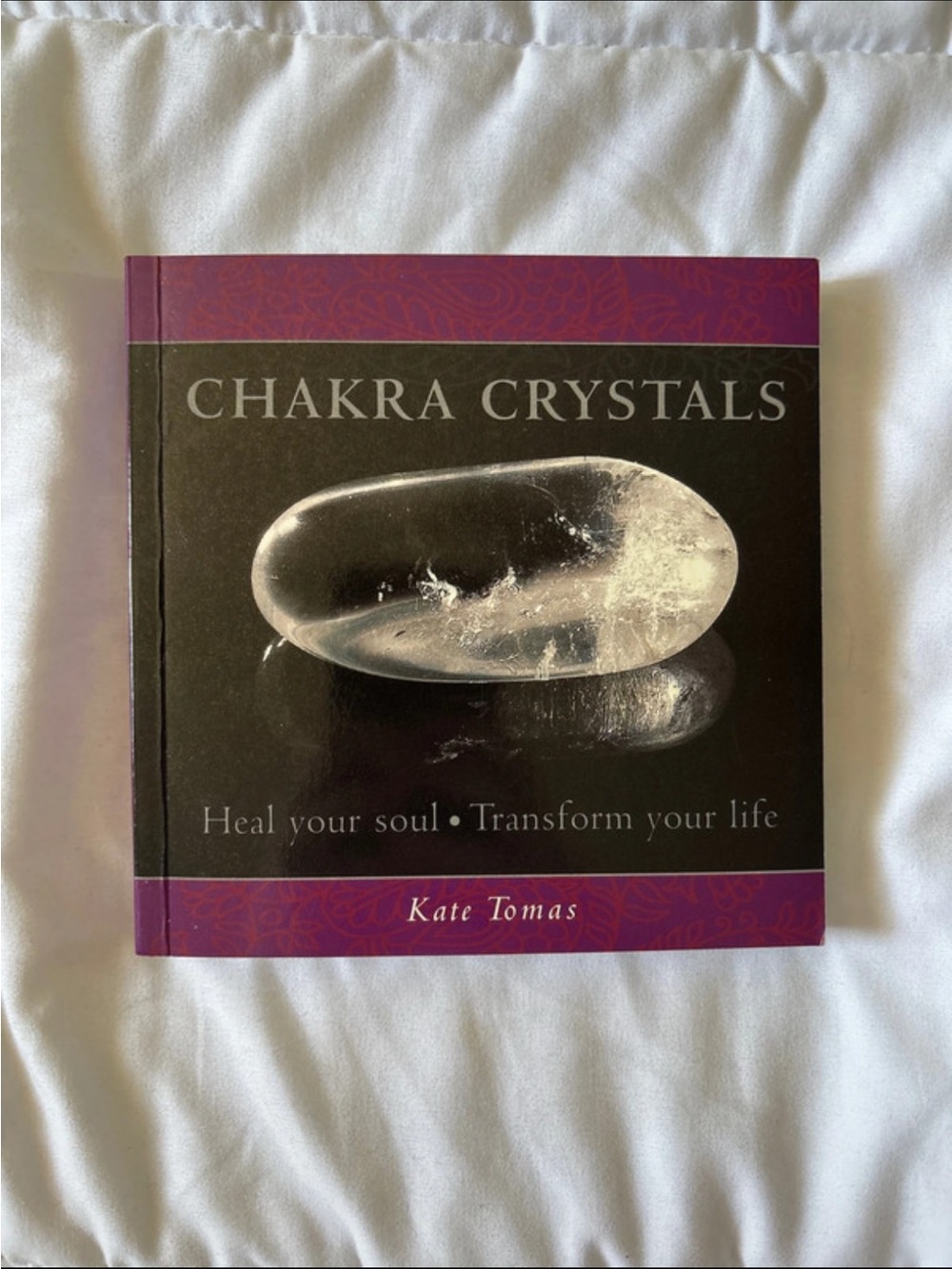 chakra crystals by kate tomas (2007)